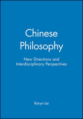 Cover image for Chinese Philosophy: New Directions and Interdisciplinary Perspectives