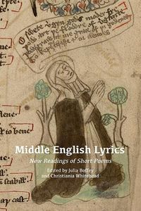Cover image for Middle English Lyrics: New Readings of Short Poems