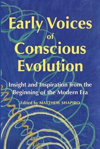 Cover image for Early Voices of Conscious Evolution