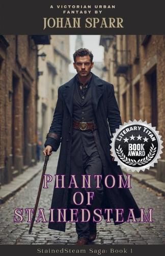 Cover image for Phantom of StainedSteam
