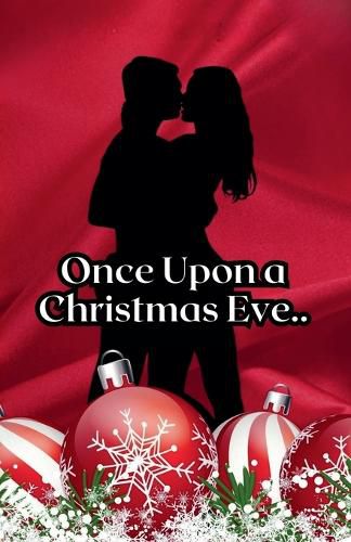 Cover image for Once Upon a Christmas Eve...