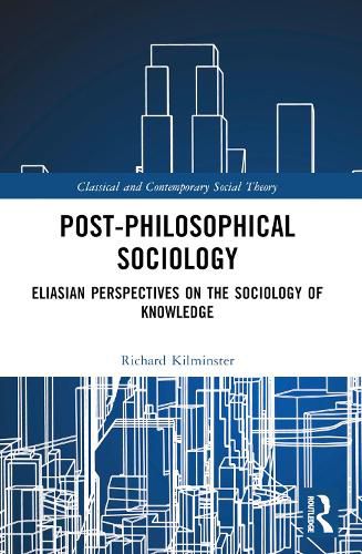 Post-Philosophical Sociology