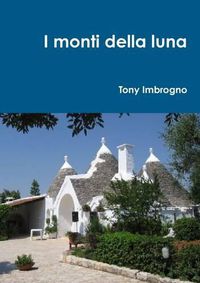 Cover image for I Monti Della Luna