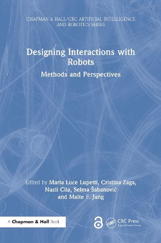 Cover image for Designing Interactions with Robots