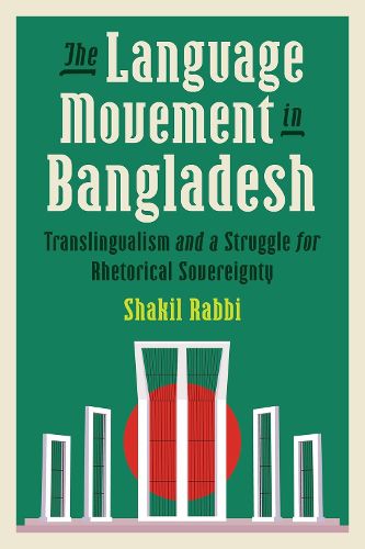 Cover image for The The Language Movement in Bangladesh