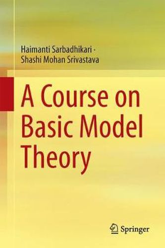 Cover image for A Course on Basic Model Theory