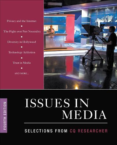 Cover image for Issues in Media: Selections from CQ Researcher