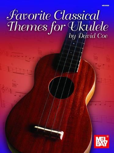 Cover image for Favorite Classical Themes For Ukulele