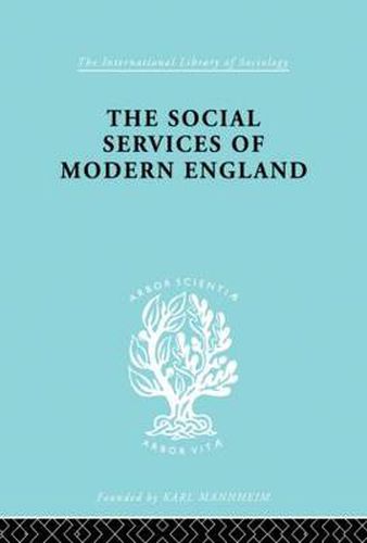 Cover image for The Social Services of Modern England