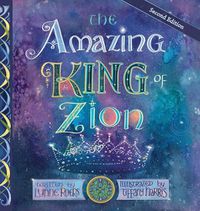 Cover image for The Amazing King of Zion