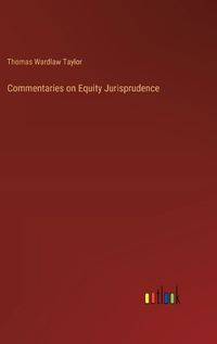 Cover image for Commentaries on Equity Jurisprudence