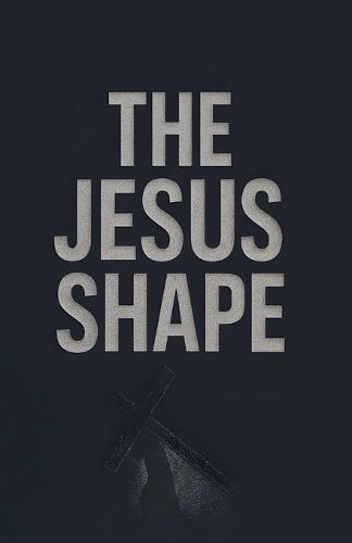 Cover image for The Jesus Shape