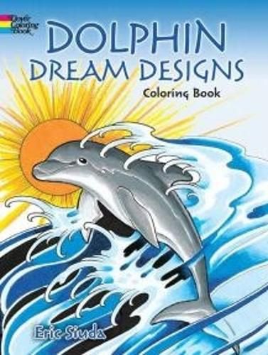 Cover image for Dolphin Dream Designs Coloring Book