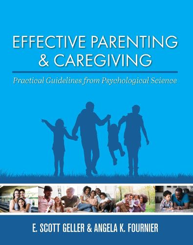 Cover image for Effective Parenting and Caregiving: Practical Guidelines from Psychological Science