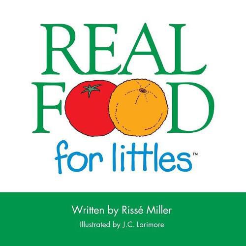 Cover image for Real Food for Littles