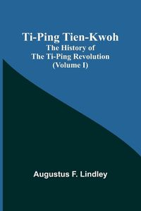 Cover image for Ti-Ping Tien-Kwoh