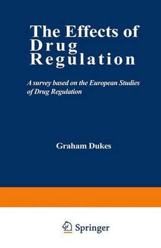 Cover image for The Effects of Drug Regulation: A survey based on the European Studies of Drug Regulation