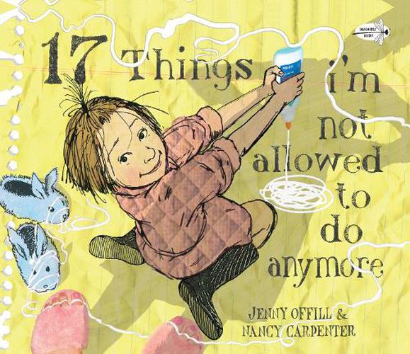Cover image for 17 Things I'm Not Allowed to Do Anymore