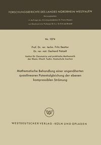 Cover image for Mathematische Behandlung Einer Angenaherten Quasilinearen Potentialgleichung Der Ebenen Kompressiblen Stroemung