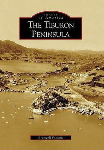 Cover image for The Tiburon Peninsula, Ca