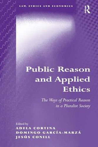 Cover image for Public Reason and Applied Ethics: The Ways of Practical Reason in a Pluralist Society