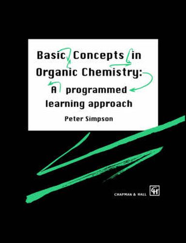 Cover image for Basic Concepts in Organic Chemistry: A Programmed Learning Approach