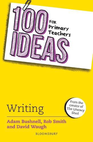 Cover image for 100 Ideas for Primary Teachers: Writing