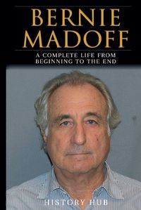 Cover image for Bernie Madoff