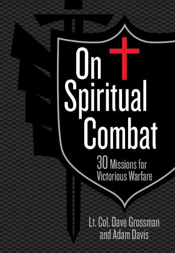 Cover image for On Spiritual Combat: 30 Missions for Victorious Warfare