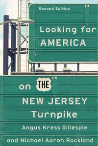 Cover image for Looking for America on the New Jersey Turnpike, Second Edition