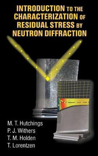 Cover image for Introduction to the Characterization of Residual Stress by Neutron Diffraction