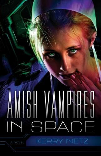 Cover image for Amish Vampires in Space