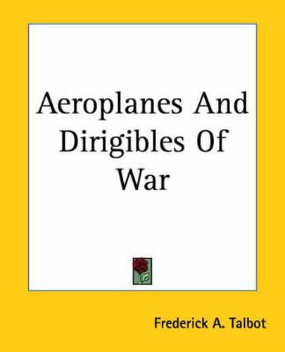 Cover image for Aeroplanes And Dirigibles Of War