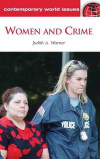 Cover image for Women and Crime: A Reference Handbook