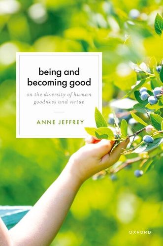 Cover image for Being and Becoming Good