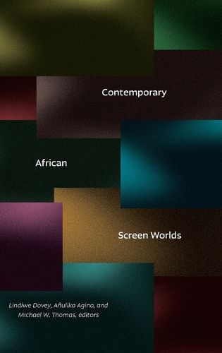 Cover image for Contemporary African Screen Worlds