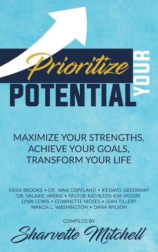 Cover image for Prioritize Your Potential