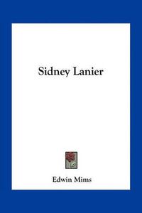 Cover image for Sidney Lanier