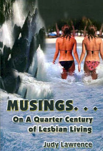 Cover image for Musings...: On a Quarter Century of Lesbian Living