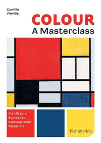 Cover image for Colour: A Master Class