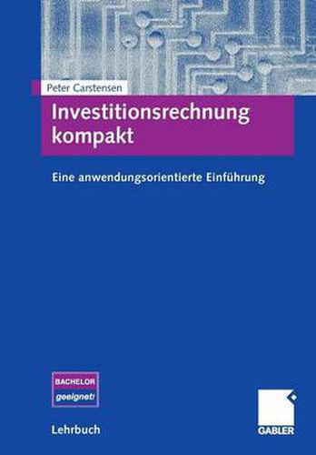 Cover image for Investitionsrechnung Kompakt: Eine Anwendungsorientierte Einfuhrung