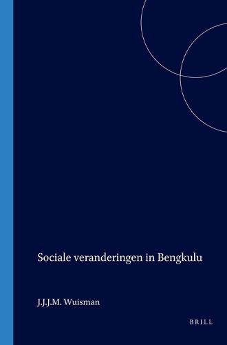 Cover image for Sociale veranderingen in Bengkulu