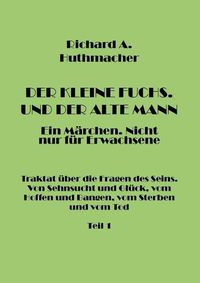 Cover image for Der Kleine Fuchs. Und der Alte Mann, Teil 1