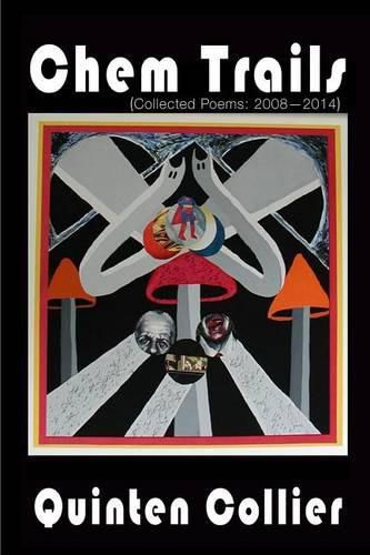 Cover image for Chem Trails (Collected Poems: 2008-2014)