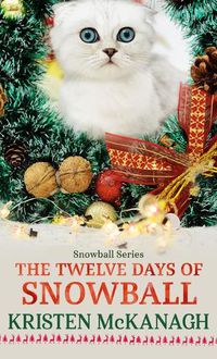 Cover image for The Twelve Days of Snowball
