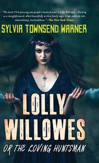 Cover image for Lolly Willowes or the Loving Huntsman (Deluxe Library Edition)