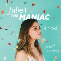 Cover image for Juliet the Maniac