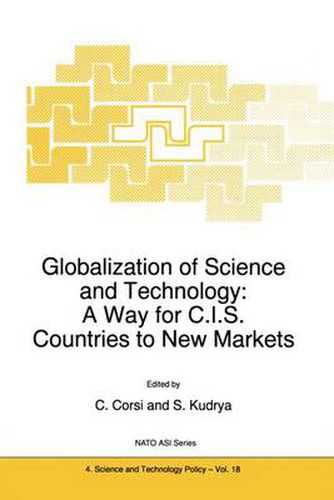 Cover image for Globalization of Science and Technology: A Way for C.I.S. Countries to New Markets