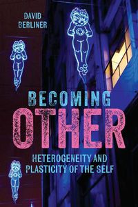 Cover image for Becoming Other