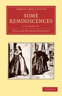 Cover image for Some Reminiscences 2 Volume Set